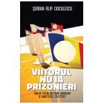 Viitorul nu ia prizonieri. Cum ne putem gestiona geografia si anxietatile colective?