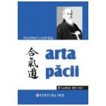 Arta pacii - Morihei Ueshiba