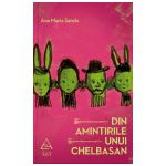 Din amintirile unui Chelbasan