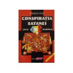 Conspiraţia Satanei - ţinta România Volumul 1