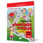 Manual de circulaţie rutieră pentru clasele I şi a II-a