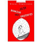 Alti romani deja destepti