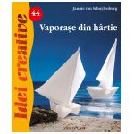 Vaporase din hartie - Idei creative 44. Editia a II-a