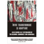 Intre transformare si adaptare.Anuarul Institutului de Investigare a Crimelor Comunismului. Volumul VIII, 2013