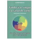 Vindeca-te singur cu sarurile vietii - ghid practic si informativ