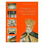 Ctitoriile lui Matei Basarab din Oltenia