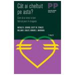 Cat ai cheltuit pe asta? Cum sa ai noroc la bani fara sa pierzi in dragoste