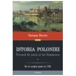 Istoria Poloniei. Terenul de joaca al lui Dumnezeu (2 volume)