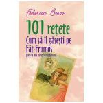 101 retete. Cum sa il gasesti pe Fat-Frumos