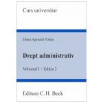 Drept administrativ. Volumul I. Editia 3