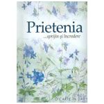 PRIETENIA-SPRIJIN SI INCREDERE