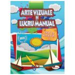 Arte vizuale si lucru manual - Caiet de activitati 1