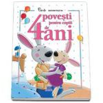 4 Povesti pentru copii de 4 ani