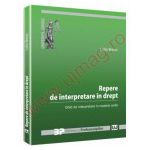 Repere de interpretare in drept