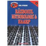 Razboiul meteorologic si HAARP