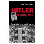 Hitler, vecinul meu