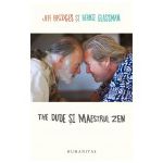 The Dude şi maestrul zen