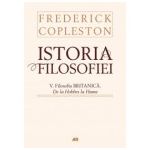 ISTORIA FILOSOFIEI. VOL.V. (EDITIE CARTONATA)