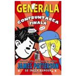 Confruntarea finala (Generala 5)