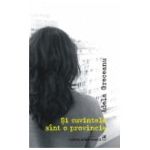 Si cuvintele sint o provincie