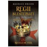 Regii blestemaţi. Regele de fier (vol. 1)