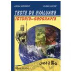 Teste de evalure Istorie-Geografie clasa a IV-a