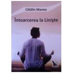 Intoarcerea la liniste