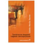 Inotatoarea dezosata. Legende metropolitane