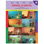 Hansel şi Gretel (Caiet de lucru. Clasa pregătitoare. Semestrul II)