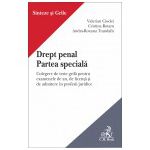 Drept penal. Partea speciala. Culegere de teste grila pentru examenele de an, de licenta si de admitere in profesii juridice