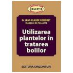 Utilizarea plantelor in tratarea bolilor