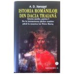 Istoria romanilor din Dacia Traiana, vol 2+3