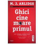 Ghici cine moare primul