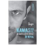 Namaste. Un roman de aventuri spirituale în Nepal Ediție specială