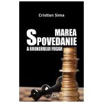 Marea spovedanie a brokerului fugar