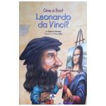 Cine a fost Leonardo da Vinci?