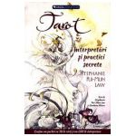 Tarot. Interpretari si practici secrete (78 de carti si un ghid de interpretare)