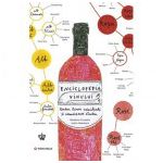 Enciclopedia vinului - O nebunie de vin