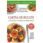 Cartea de bucate a Centrului Lifestyle Herghelia