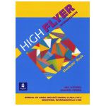 High Flyer. Intermediate. Students' Book. Manual de limba engleza pentru clasa a VII-a