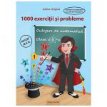1000 exerciții și probleme Clasa a II-a - Culegere de matematică