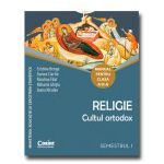 RELIGIE. CULTUL ORTODOX. MANUAL PENTRU CLASA A III-A (sem. I şi al II-lea)