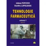 Tehnologie farmaceutica. Volumul I (editia 2017)
