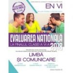 EVALUAREA NAȚIONALĂ 2018 LA FINALUL CLASEI A VI-A. LIMBĂ ȘI COMUNICARE