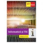 INFORMATICĂ și TIC. Clasa a V-a