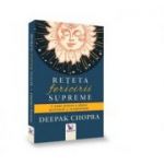 Rețeta fericirii SUPREME Deepak Chopra