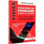 Fizica Culegere de probleme. Clasa a 9-a si bacalaureat