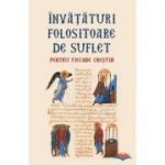 Invataturi folositoare de suflet pentru fiecare crestin