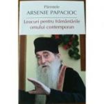 Leacuri pentru frământările omului contemporan