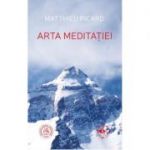 Arta meditatiei   Matthieu Ricard